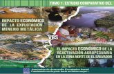 LA EXPLOTACIÓN ECONÓMICO - biodiversidadla.org · Santiago Humberto Ruiz Granadino vrs. La explotación de la minería es un proceso demoledor del medio ambiente, se de en el lugar