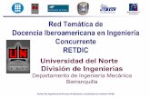 Red Temática de Docencia Iberoamericana en Ingeniería ... · Ingeniería de los Procesos de Fabricación. UJI Autorizado Uso miembros ReTDIC Red Temática de Docencia Iberoamericana