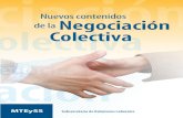 Nuevos contenidos de la Negociación Colectiva · a esto último, de los mecanismos de coordinación de la negociación colectiva que posibilitan operar sobre las expectativas de