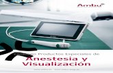 Catálogo Productos Especiales de Anestesia y Visualización Catalogo Anestesia.pdf · Estará listo en un abrir y cerrar de ojos . y Rentabilidad Elimina los costes de reparación,