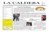 LA CALDERA - ieselpaso.com · La Caldera EDITORIAL Junio 2009 Página 1 LA CALDERA donde se guisan las cosas ... Rafael H (4º”B”) Diseño Portada: Bernabé V..S. (1º Bach “A”)