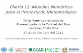 Charla 12: Modelos Numéricos para el Pronosticdo Meteorológicomce2.org/wmogurme/images/workshops/2011/costarica/docs/12_Modelo... · REGRESION LINEAL MULTIPLE, regresión polinomial