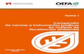 Tomo I Compendio · Compendio de normas e instrumentos jurídicos en materia de fiscalización ambiental Tomo I Primera edición oficial