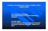 Fuentes de plomo en Lima y Callao, Perú (1998-2000) · de acuerdo al sitio de muestreo. Lima Metropolitana y Callao, 1998-1999 Niveles de plomo en sangre (ug/dl) 0 10 20 30 40 ...