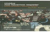 “UNIDOS NOS HACEMOS RESPETAR” - lanic.utexas.edulanic.utexas.edu/project/laoap/iep/ddtlibro55.pdf · propondría usted al problema del pandillaje juvenil en Huamanga ... no habría