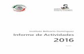 INFORME DE ACIVIDADES - ibd.senado.gob.mxibd.senado.gob.mx/sites/default/files/Informe_Actividades_IBD_2016.pdf · Juan Carlos Amador Hernández Director General de Difusión y Publicaciones