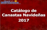 Catálogo de Canastas Navideñas 2017 - surtimercados.com · 1 Lata de salmón 1 Bolsa de galletas con chocolate 1 Papalinas Deep River 1 Torta de turrón de alicante Doña Jimena