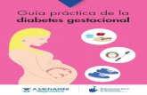 Información y consejos prácticos diabetes gestacional · 1 Qué es la diabetes gestacional 2 Por qué se produce la diabetes gestacional 3 Por qué es importante el control y el
