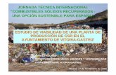 JORNADA TÉCNICA INTERNACIONAL “COMBUSTIBLES …C3$A9s+Alonso+PLNTA+CSR.pdf · En la escala de jerarquía que clasifica las opciones de gestión de residuos de mayor a menor calidad
