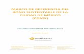 MARCO DE REFERENCIA DEL BONO SUSTENTABLE DE LA CIUDAD ... - Sustainalytics · Sustentable de la Ciudad de México En general, Sustainalytics opina que el Marco de Referencia del Bono