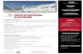 INICIACIÓN AL ALPINISMO-2018 - Escuela Alpina de Gredos · Logística y organización de una actividad de alta montaña invernal. Peligros objetivos y subjetivos. Protocolos de seguridad.