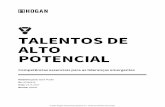 TALENTOS DE ALTO POTENCIAL - hoganbrasil.com.br · O Modelo de Alto Potencial e o Relatório sobre Talentos de Alto Potencial da Hogan são fundamentados em uma base de pesquisa substancial.