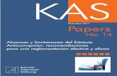 Alcances y limitaciones del Estatuto Anticorrupción ... · KASPaper 1 KAS Alcances y limitaciones del Estatuto Anticorrupción: recomendaciones para una reglamentación efectiva
