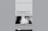 Bronquiectasias no debidas a Fibrosis Quística · Bronquiectasias no debidas a Fibrosis Quística Director: M. A. MARTÍNEZ GARCÍA Monografías en Neumología Neumología y Salud