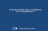CATÁLOGO DE CURSOS “IN COMPANY” - uic.org.ar de cursos In Company... · exigentes referenciales de compañías tales como Volkswagen, Mercedes Benz, Renault, Fiat, como para