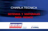 CHARLA TECNICA - duroline.com.br FETERGS ESPANHOL.pdf · - el ajuste del ajustador depende del modelo - manual o automÁtico. - observar recomendaciÓn de par y lubricaciÓn. ...