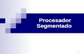 Procesador Segmentado - Inicioprofesores.elo.utfsm.cl/~tarredondo/info/comp-architecture/... · Reloj Multiciclo y pipeline. 7 Procesador Segmentado ... En un procesador multiciclo