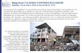 Magnitud 7.8 ZONA COSTERA ECUADOR - iris.edu · sobre escombros, junto a los edificios destruidos por un terremoto en Pedernales, Ecuador, ... Los terremotos con magnitud> 8,0 se