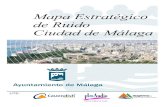 Mapa Estratégico de Ruido Ciudad de Málagasicaweb.cedex.es/docs/mapas/fase1/aglomeracion/Malaga/resumen.pdf · Página 2 de 77 Mapa Estratégico de Ruido Ciudad de Málaga UTE: