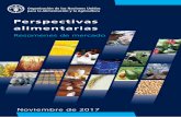 Perspectivas alimentarias: Resumenes de mercado ... alimentarias 2 PERSPECTIVAS ALIMENTARIAS NOVIEMBRE DE 2017 Aunque se prevé que la producción mundial de trigo en 2017 se sitúe