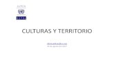 CULTURA Y TERRITORIO - Ministerio de las Culturas, las ... · BIBLIOGRAFIA • García Canclini. Culturas híbridas. • Bourdieu, P. La distinción. • Le Breton, La sociología