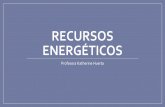 Recursos energéticos - colegiomontedeasis.clcolegiomontedeasis.cl/wp-content/uploads/2015/03/Recursos... · seres humanos y dañar el medioambiente. Recursos energéticos Renovables