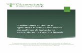 Comunidades indígenas e agricultura familiar: uma ... · diversos tratados e documentos internacionais e em instrumentos legais vigentes no Estado brasileiro, ...