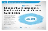 Oportunidades Industria 4.0 en Galicia - atiga.es · como el ciclo Shewhart y refinado por William Edward Deming, para lograr una mejora continua. Es un marco relativamente simple