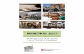 MEMÒRIA 2016 | Museu de la Ciència i de la Tècnica de ...mnactec.cat/documents-mnactec/Memoria-mNACTEC-2017.pdf · MEMÒRIA 2017 | MUSEU NACIONAL DE LA CIÈNCIA I DE LA TÈCNICA