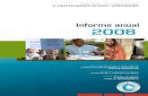 Informe anual 2008 - wsscc.org · Informe anual 2008 CONSTITUCIÓN DE REDES Y GESTIÓN DE LOS CONOCIMIENTOS PROMOCIÓN Y COMUNICACIONES FONDO MUNDIAL PARA EL SANEAMIENTO W A T E R
