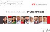 MEXICANOS FUERTES - banorte.com · Matemática Banorte quiere ser el banco que impulse a los mexicanos, que los potencie, que los ... • $151.6 mdp Inversión en capacitación •