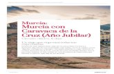 Murcia: Murcia con Caravaca de la Cruz (Año Jubilar) · Murcia: Murcia con Caravaca de la Cruz (Año Jubilar) Emprende este apasionante viaje por la comunidad murciana y descubre