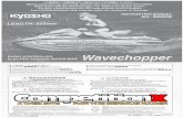 Kyosho Wave Chopper Manual - competitionx.com · Este manual de instrucciones sirve para la versión KIT y la vresión Readyset. ... 7.2V-RC 2000 Ni-Cd BATTERY ... Receptor Battery