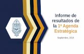 Informe de resultados de la 1ra agenda estratégica · Universidad Autónoma de Yucatán 1ra Agenda Estratégica Segunda actualización del PDI. 1 Plan de acción para que las tres