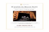 El retablo de Maese Pedro - teatro-real.com · novelas una fórmula de realismo narrativo heredero de la tradición literaria del Cantar del Mío Cid. ... del Quijote, ... canto a
