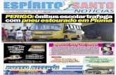 ESPIRITO SANTO NOTICIAS 78espiritosantonoticias.com.br/wp-content/uploads/2015/04/ESPIRITO... · carro chere nas delega- cias de policaa, ... improbidade administrativa, ... de 10