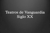 Teatros de Vanguardia Siglo XX - fido.palermo.edufido.palermo.edu/servicios_dyc/blog/images/trabajos/5629_18276.pdf · los signos verbales y no verbales del espectáculo. El actor
