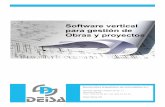 Desarrollos Españoles de Informática S.L. - deisa.net · desde el ERP para obras y proyectos explotar la información de forma gráfica o numérica. Informe de necesidades El informe