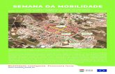 SEMANA DA MOBILIDADE - IPBeja - Instituto Politécnico de Beja Noticias/Semana_Mobilidade... · semana da mobilidade . semana europeia da mobilidade 16-22 setembro 2016 programa ...
