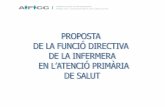 Català de Salut (ICS) ofereix un escenari d’oportunitats en la · - Coordinadora de Processos d’Infermeria (Lleida) Merce Fibla i Nolla - Responsable d’Atenció a l’Usuari