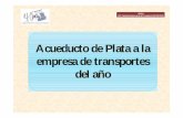 Acueducto de Plata a la empresa de transportes213.97.96.52/wordpress/wp-content/uploads/2018/04/AUTOCARES... · transporte escolar, al transporte discrecional, obreros,… Hoy en