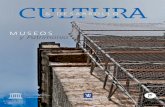 MUSEOS y Patrimonio - lacult.unesco.org · Editorial La contribución de los museos al desarrollo . La misión del museo La adaptabilidad de edificios históricos . a usos culturales