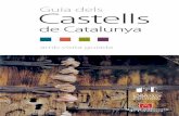 Guia dels Castells - castellscatalans.cat de Catalunya amb... · sobre el Temple. Conjunt de tres recintes amb torres, murs i portals, d’un perímetre considera-ble. Al llarg del