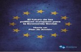 El futuro de las políticas europeas para la Economía Socialciriec.es/wp-content/uploads/2018/11/SEE_Hacia_Plan_Accion... · europa.eu/legal-content/EN/TXT/?uri=CELEX:32003R1435