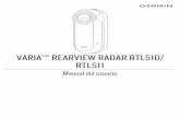 VARIA™ REARVIEW RADAR RTL510/ Manual del usuario RTL511static.garmin.com/pumac/Varia_Radar_51X_OM_ES.pdf · 6 Presiona ligeramente hacia abajo y gira la unidad en el sentido de