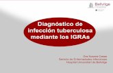 Diagnóstico de infección tuberculosa mediante los IGRAs · Índice 1. los mÉtodos diagnÓsticos en tuberculosis - limitaciones de la pt - qué son los igras. 2. igras e infecciÓn