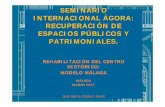 SEMINARIO INTERNACIONAL ÁGORA: RECUPERACIÓN DE …static.omau-malaga.com/omau/subidas/archivos/4/3/arc_1634.pdf · Camilo Boito “Congreso de Ingenieros Arquitectos italianos de