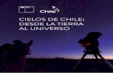CIELOS DE CHILE: UNIVERSO - portal.mma.gob.clportal.mma.gob.cl/wp-content/uploads/2018/06/Cielos_2018_Chilean... · do los misterios del Cosmos y encontrado respuestas a algunas de