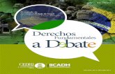 No. 4, abril-julio 2017, es una publicacióncedhj.org.mx/revista DF Debate/revista pdf/ADEBATE-4-2017.pdf · Brasil (Guerrilha do Araguaia), pela qual Brasil foi condenado a revogar