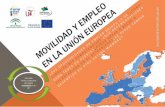 Movilidad y empleo en la Unión Europeaeuropedirectsevilla.us.es/docs/guia-movilidad.pdf · 1. ¿CUÁL ES TU IDEA DE MOVILIDAD? ¿Viajar, instalarte definitivamente, formarte o simplemente